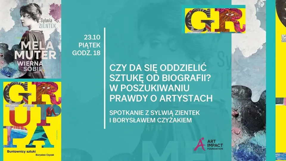 Czy da się oddzielić sztukę od biografii? Spotkanie z Sylwią Zientek i Borysławem Czyżakiem