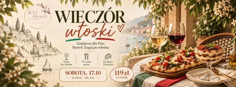 🇮🇹 Włoski wieczór w kawiarni RAJskiego21 🇮🇹