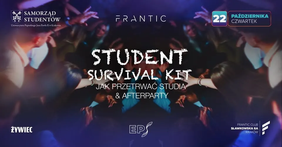 Student Survival Kit: Jak przetrwać studia & Afterparty x 22.10.26