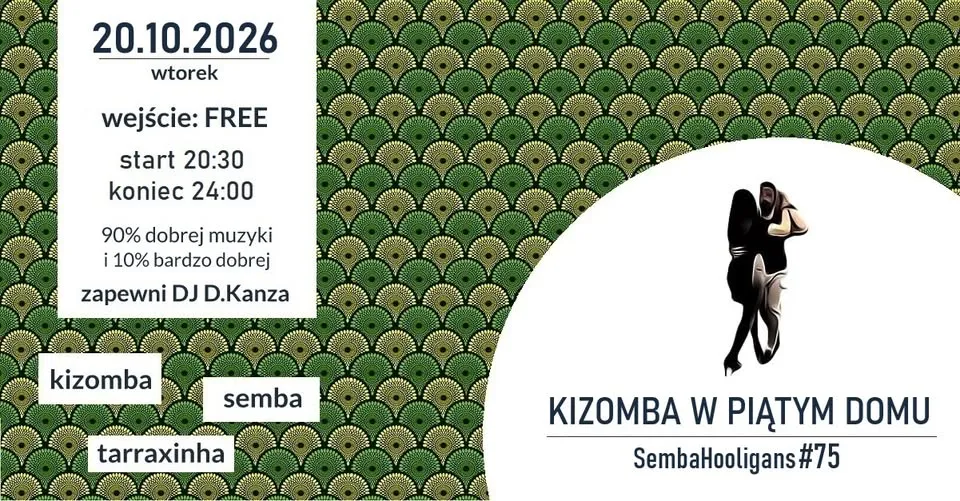 Kizomba w Piątym Domu – SH#75