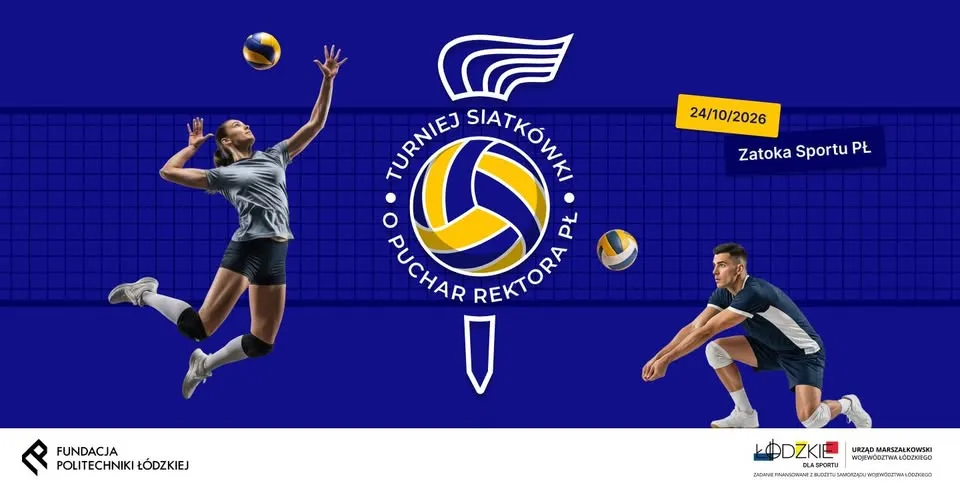 Turniej Siatkówki o Puchar Rektora Politechniki Łódzkiej