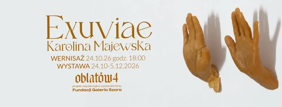 Karolina Majewska // Exuviae // wernisaż wystawy