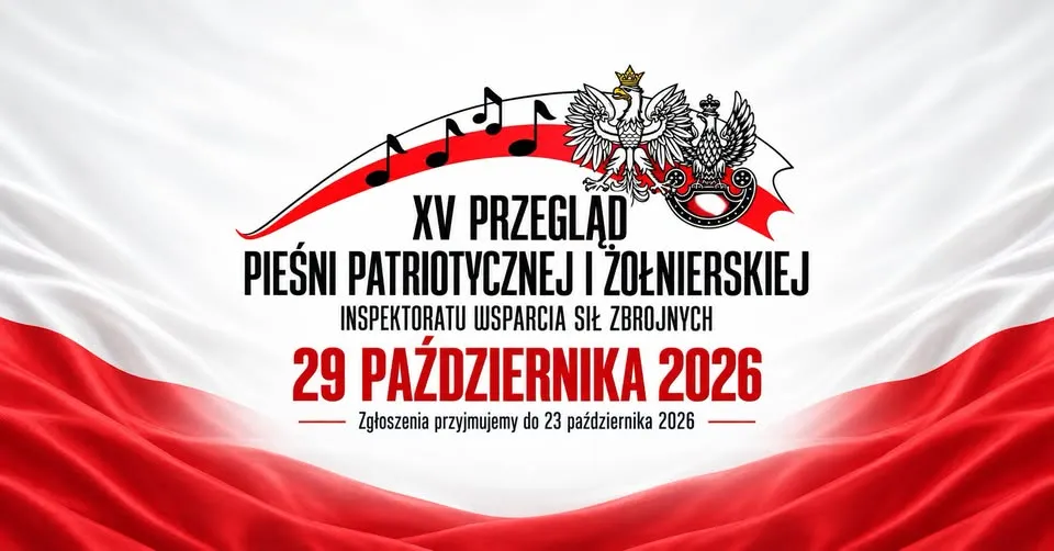 XV Przegląd Pieśni Patriotycznej i Żołnierskiej Inspektoratu Wsparcia Sił Zbrojnych