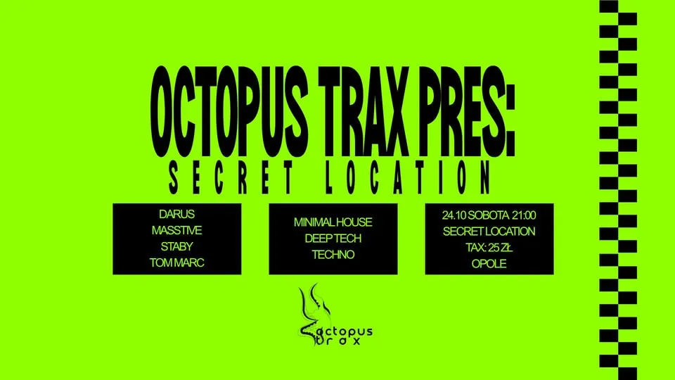 Octopus Trax pres: SECRET LOCATION