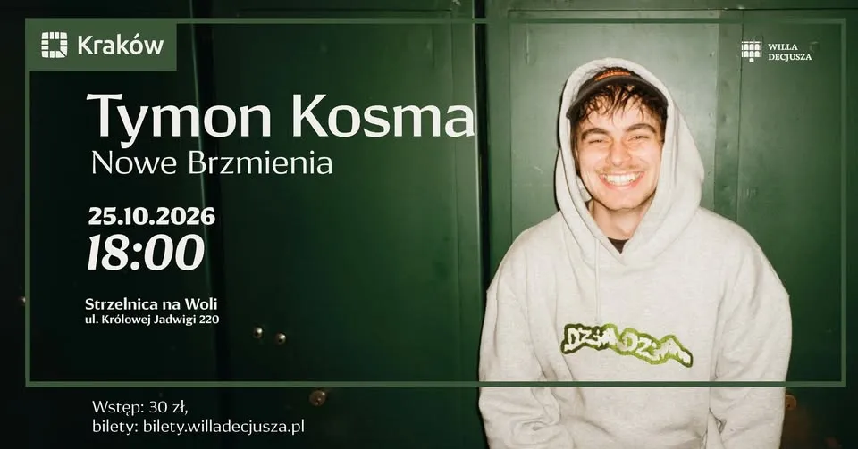 Tymon Kosma w Strzelnicy na Woli | Nowe Brzmienia