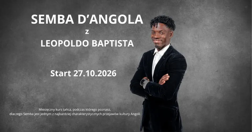 Miesięczny kurs SEMBA D’ANGOLA z Leopoldo Baptista | Start 27.10.2026 | Wrocław