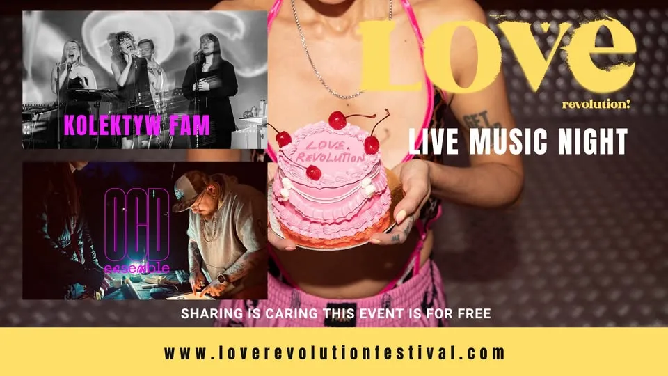 Love.Revolution! Live Music Night : OCD Ensemble & Kolektyw Fam w Mleczarni
