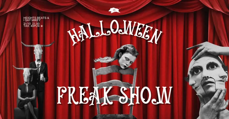 🎪 HALLOWEEN: Freak Show w DZiKu 🎪