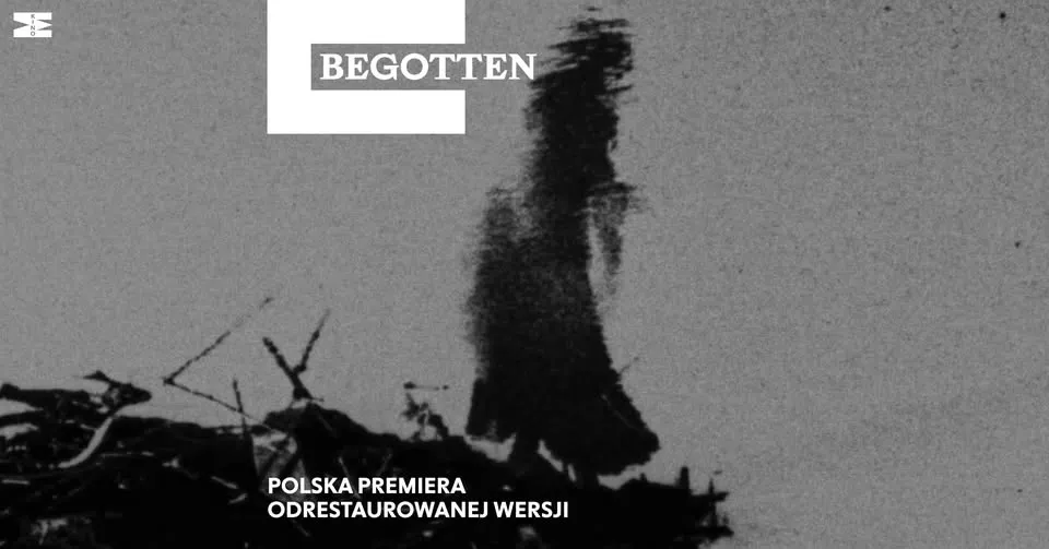 🎥 „BEGOTTEN” | 🎬 POLSKA PREMIERA ODRESTAUROWANEJ WERSJI 🎞 reż. E. Elias Merhige, rok prod. 1989