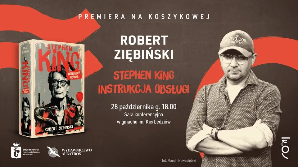 Premiera na Koszykowej: Robert Ziębiński „Stephen King. Instrukcja obsługi”