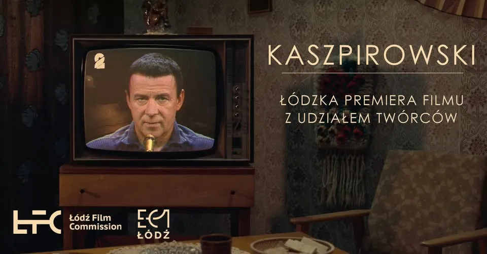 KASZPIROWSKI | Łódzka premiera z udziałem twórców