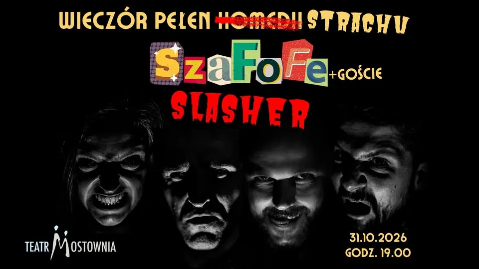 Wieczór Pełen Strachu – SzaFoFe – Slasher