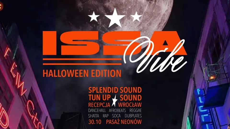 ISSA VIBE: SPLENDID & TUN UP | HALLOWEEN EDITION
