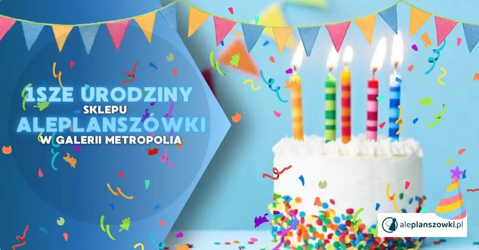 🎂1. URODZINY ALEPLANSZÓWEK w METROPOLII